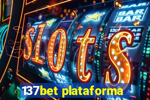 137bet plataforma